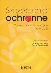 Szczepienia ochronne obowiązkowe i zalecane od A do Z