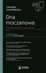 Dna moczanowa Współczesne podejście