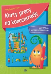 Karty pracy na koncentrację Edukacja wczesnoszkolna