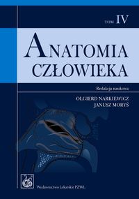 Anatomia człowieka Tom IV