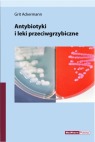 Antybiotyki i środki przeciwgrzybicze