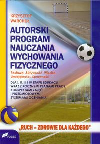 Autorski program nauczania wychowania fizycznego