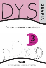 Dysgrafia Ćwiczenia usprawniające motorykę małą Poziom 3