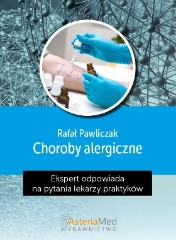Ekspert odpowiada na pytania lekarzy praktyków Choroby alergiczne