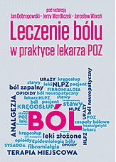 Leczenie bólu w praktyce lekarza POZ