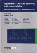 Buprenorfina - unikalny opioidowy środek przeciwbólowy - Właściwości farmakologiczne i zastosowanie kliniczne
