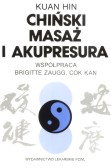 Chiński masaż i akupresura