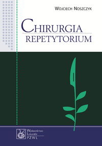 Chirurgia Repetytorium