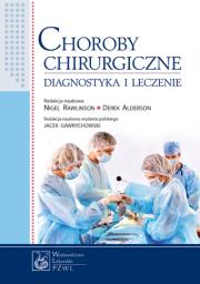 Choroby chirurgiczne Diagnoza i leczenie