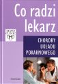 Choroby układu pokarmowego - co radzi lekarz