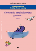Ćwiczenia artykulacyjne Zeszyt 9. Głoski W, F