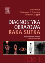 Diagnostyka obrazowa raka sutka. Tom 1
