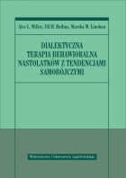 Dialektyczna terapia behawioralna nastolatków z tendencjami samobójczymi