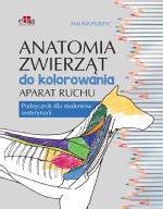 Anatomia zwierząt do kolorowania Aparat ruchu Podręcznik dla studentów weterynarii