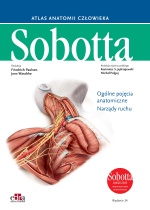 Atlas anatomii człowieka Sobotta Angielskie mianownictwo Tom 1 Ogólne pojęcia anatomiczne Narządy ruchu