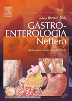 Gastroenterologia Nettera. Tom 1