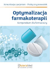 Optymalizacja farmakoterapii Kompendium dla farmaceuty
