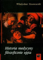 Historia medycyny filozoficznie ujęta