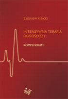 Intensywna terapia dorosłych. Kompendium
