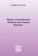 Jąkanie uwarunkowane obniżoną aktywnością histydazy