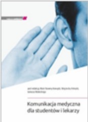 Komunikacja medyczna dla studentów i lekarzy