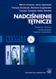 Nadciśnienie tętnicze. Seria: PRAKTYKA LEKARZA RODZINNEGO