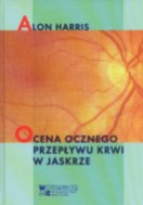 Ocena ocznego przepływu krwi w jaskrze