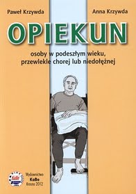 Opiekun osoby w podeszłym wieku, przewlekle chorej lub niedołężnej