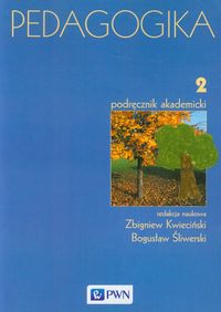 Pedagogika Tom 2 Podręcznik akademicki