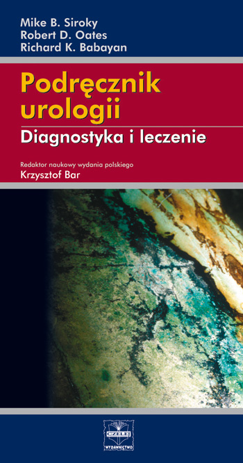 Podręcznik urologii. Diagnostyka i leczenie