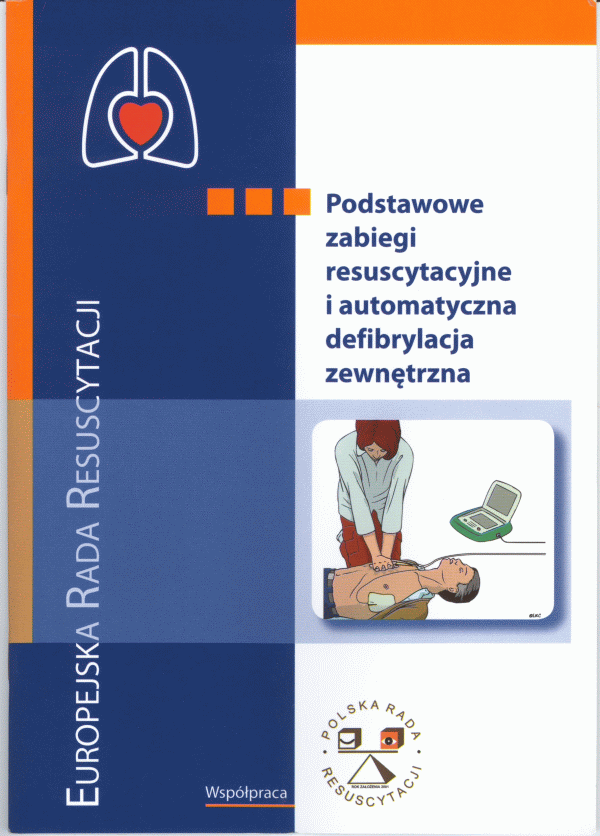 Podstawowe zabiegi resuscytacyjne i automatyczna defibrylacja zewnętrzna