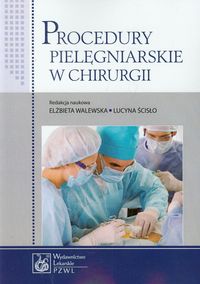 Procedury pielęgniarskie w chirurgii