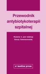 Przewodnik antybiotykoterapii szpitalnej