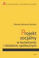 Projekt socjalny w kształceniu i działaniu społecznym