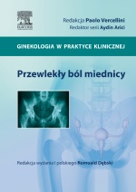 Przewlekły ból miednicy Seria Ginekologia w Praktyce Klinicznej
