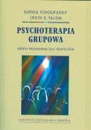 Psychoterapia grupowa - krótki przewodnik dla terapeutów