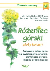 Różeniec górski złoty korzeń Cudowny adaptogen na zwiększenie energii eliminację stresu lepszą pracę mózgu i wiele innych