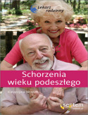 Schorzenia wieku podeszłego.
