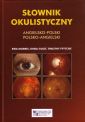 Słownik okulistyczny angielsko-polski, polsko-angielski