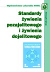 Standardy żywienia pozajelitowego i żywienia dojelitowego. Druk cyfrowy na żądanie.