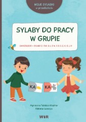 Moje sylabki w przedszkolu Sylaby do pracy w grupie