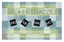 Sylaby inaczej cz. 1 Paradygmaty sylab w obrazie negatywnym dla wszystkich dzieci z trudnościami w różnicowaniu sylab