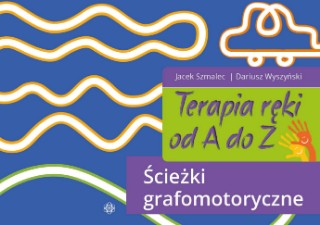 Terapia ręki od A do Z Ścieżki grafomotoryczne