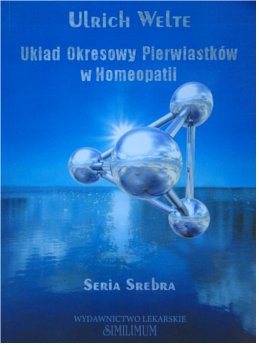 Układ Okresowy Pierwiastków w Homeopatii