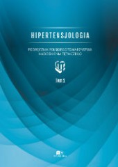 Hipertensjologia Tom I Podręcznik Polskiego Towarzystwa Nadciśnienia Tętniczego