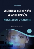 Wirtualna osobowość naszych czasów