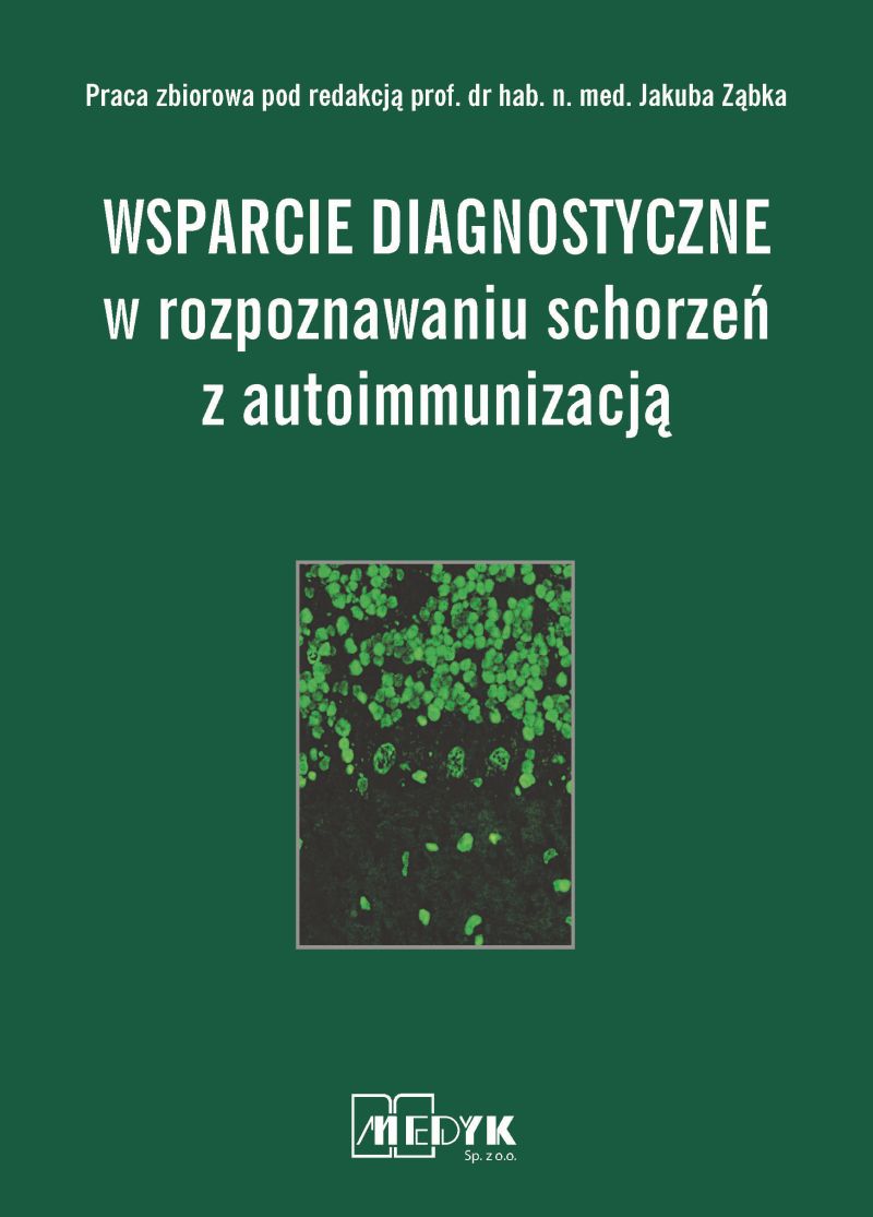 Wsparcie diagnostyczne w rozpoznawaniu schorzeń z autoimmunizacją