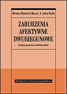 Zaburzenia afektywne dwubiegunowe Terapia poznawczo-behawioralna.