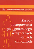 Zasady postępowania pielęgniarskiego w wybranych stanach klinicznych