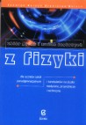 Zbiór pytań i zadań testowych z fizyki. Dla uczniów szkół ponadgimnazjalnych i kandydatów na studia medyczne, przyrodnicze i techniczne.